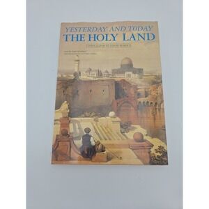 Yesterday and Today The Holy Land David Roberts Lithographs Art History Book